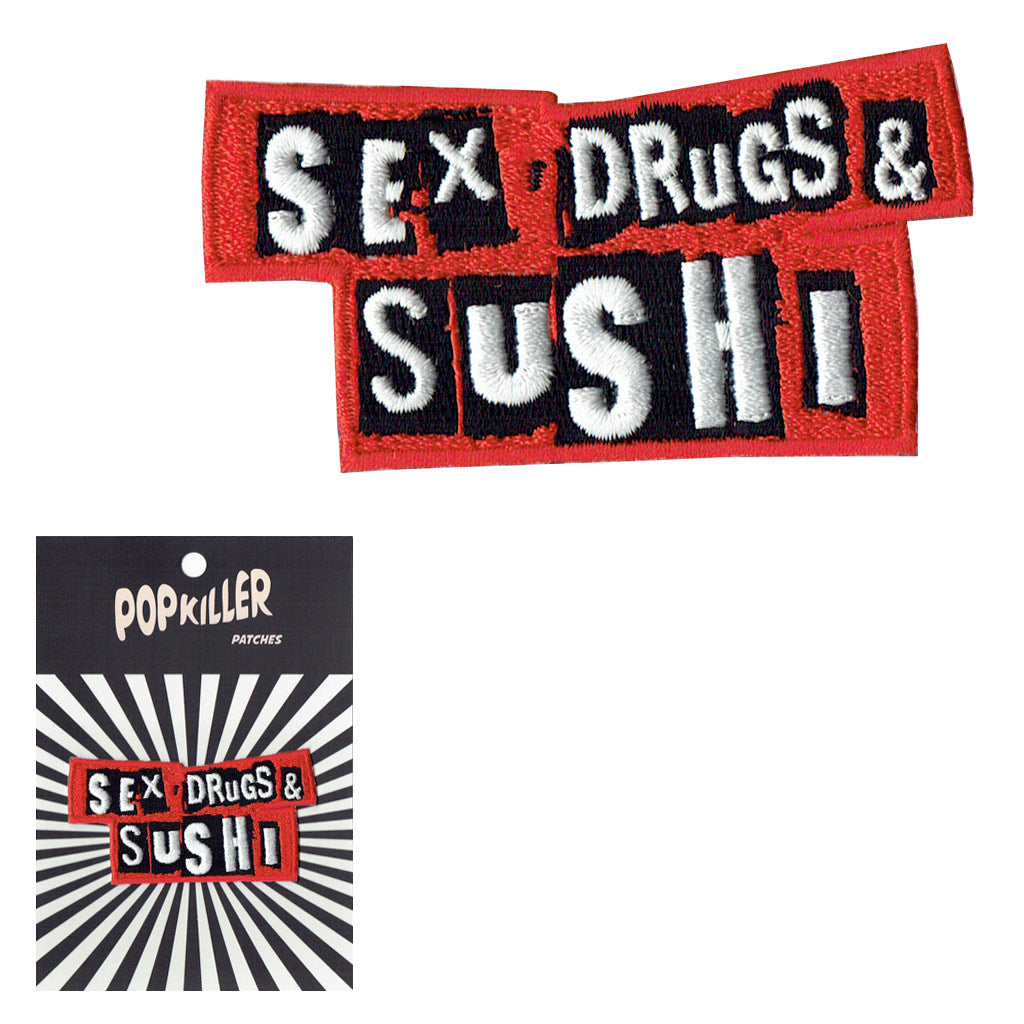 Sex Drugs & Sushi Sew/ Iron on Patch – Popkiller